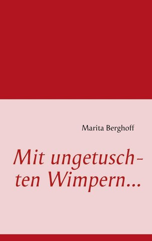 Mit ungetuschten Wimpern...