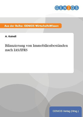 Bilanzierung von Immobilienbeständen nach IAS/IFRS