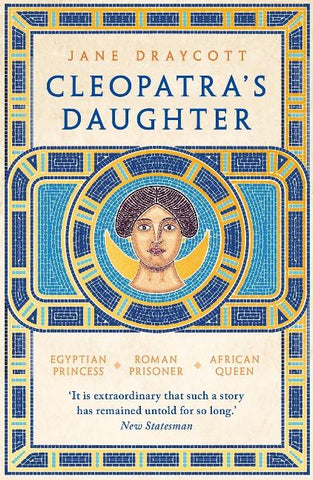 Cleopatra's Daughter