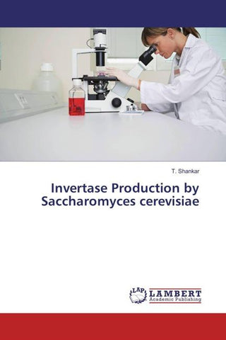 Invertase Production by Saccharomyces cerevisiae