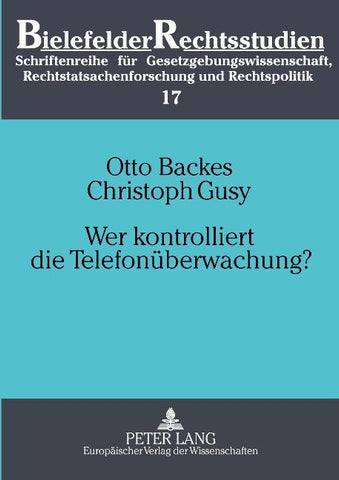 Wer kontrolliert die Telefonüberwachung?