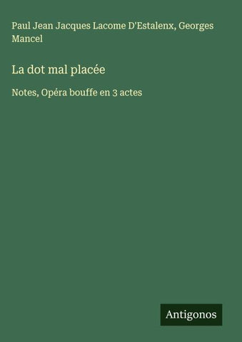 La dot mal placée