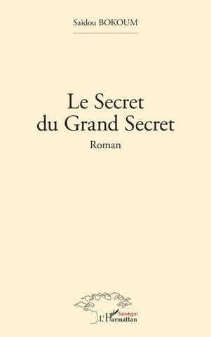 Le secret du Grand Secret