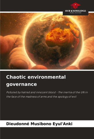 Chaotic environmental governance