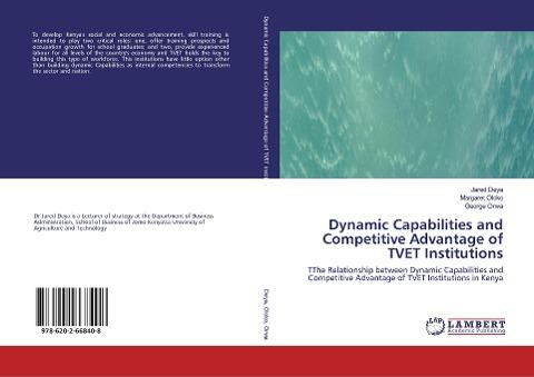 Dynamic Capabilities and Competitive Advantage of TVET Institutions