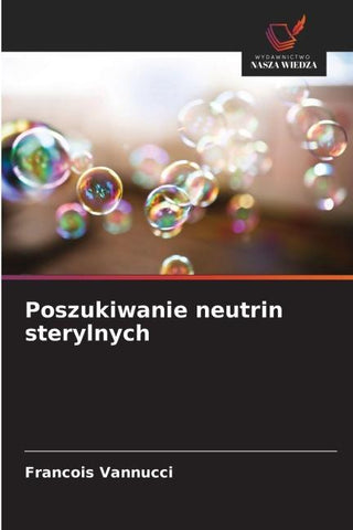 Poszukiwanie neutrin sterylnych