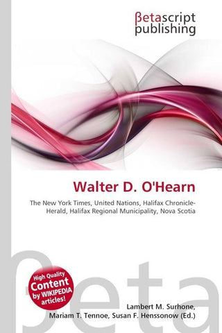 Walter D. O'Hearn