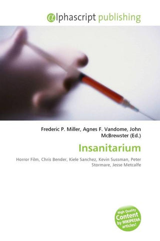 Insanitarium