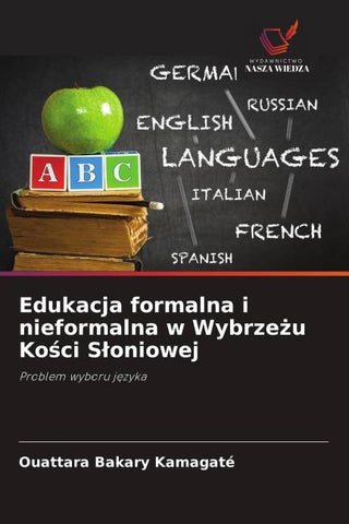 Edukacja formalna i nieformalna w Wybrze¿u Ko¿ci S¿oniowej