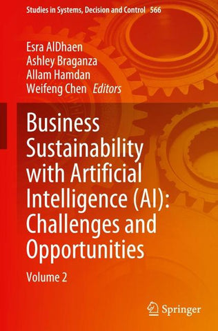 Business Sustainability with Artificial Intelligence (AI): Challenges and Opportunities