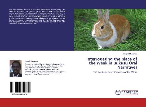 Interrogating the place of the Weak in Bukusu Oral Narratives