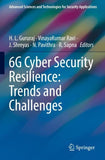 6G Cyber Security Resilience: Trends and Challenges