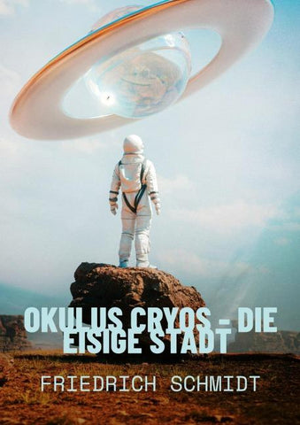 Okulus Cryos - die eisige Stadt