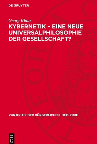 Kybernetik – eine neue Universalphilosophie der Gesellschaft?