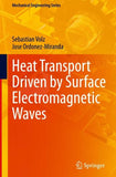 Heat Transport Driven by Surface Electromagnetic Waves