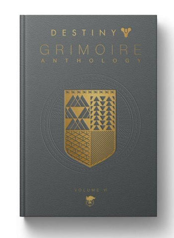 Destiny Grimoire Anthology, Volume VI