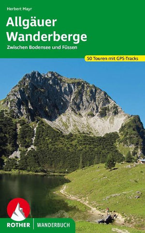 ROTHER Wanderbuch Allgäuer Wanderberge