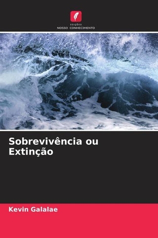 Sobrevivência ou Extinção