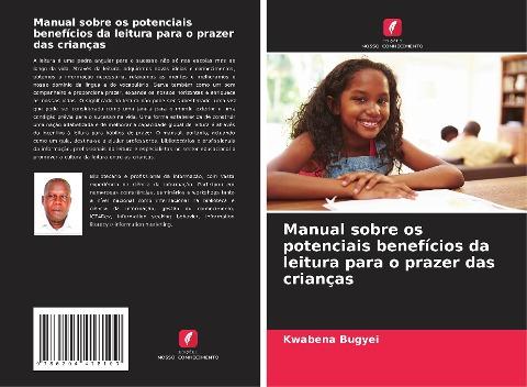 Manual sobre os potenciais benefícios da leitura para o prazer das crianças