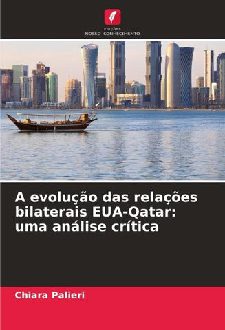 A evolução das relações bilaterais EUA-Qatar: uma análise crítica