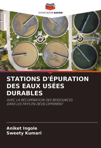 STATIONS D'ÉPURATION DES EAUX USÉES DURABLES