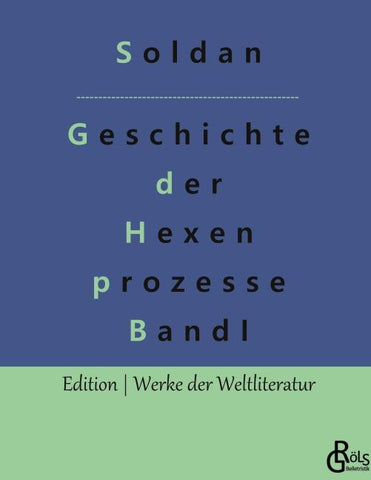 Geschichte der Hexenprozesse