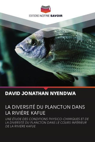 LA DIVERSITÉ DU PLANCTON DANS LA RIVIÈRE KAFUE