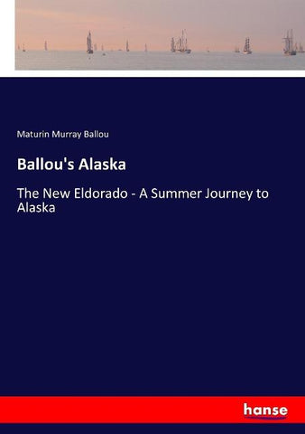 Ballou's Alaska