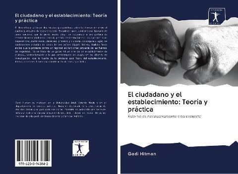 El ciudadano y el establecimiento: Teoría y práctica
