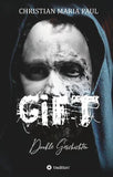 GIFT - Dunkle Geschichten