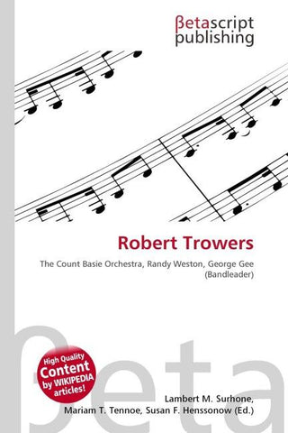 Robert Trowers
