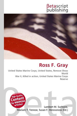 Ross F. Gray