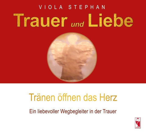 Trauer und Liebe – Tränen öffnen das Herz