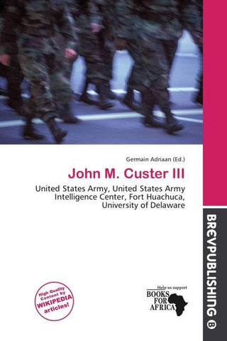 John M. Custer III