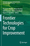 Frontier Technologies for Crop Improvement