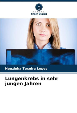 Lungenkrebs in sehr jungen Jahren