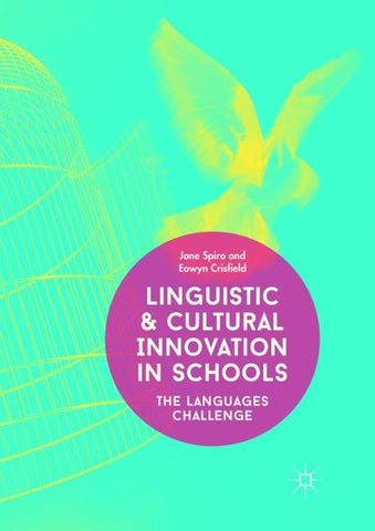 Linguistic and Cultural Innovation in Schools