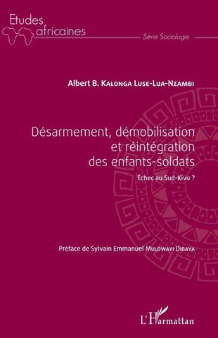 Désarmement, démobilisation et réintégration des enfants-soldats