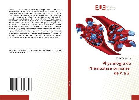 Physiologie de l'hémostase primaire de A à Z