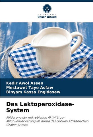 Das Laktoperoxidase-System