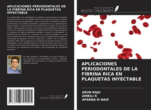 APLICACIONES PERIODONTALES DE LA FIBRINA RICA EN PLAQUETAS INYECTABLE
