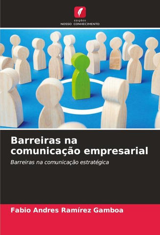 Barreiras na comunicação empresarial