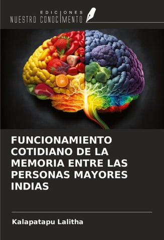 FUNCIONAMIENTO COTIDIANO DE LA MEMORIA ENTRE LAS PERSONAS MAYORES INDIAS