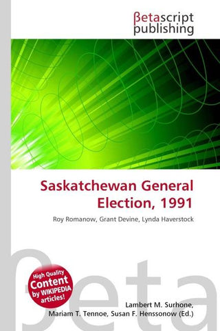 Saskatchewan General Election, 1991