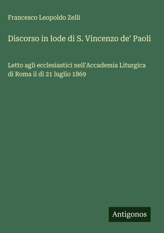 Discorso in lode di S. Vincenzo de' Paoli