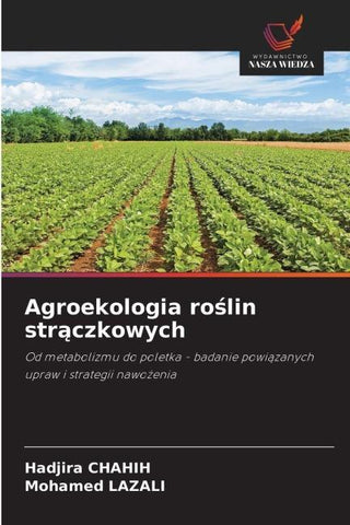 Agroekologia ro¿lin str¿czkowych
