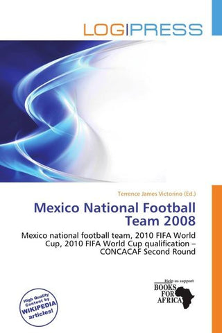 Mexico National Football Team 2008