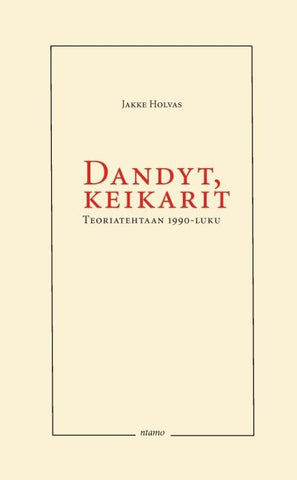 Dandyt, keikarit