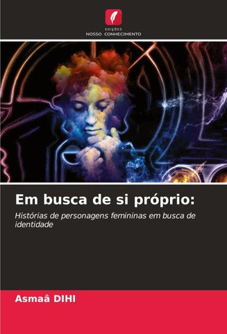 Em busca de si próprio: