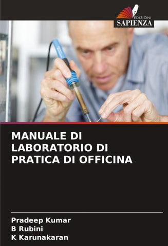MANUALE DI LABORATORIO DI PRATICA DI OFFICINA